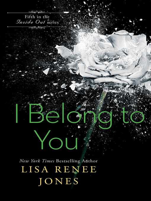 Title details for I Belong to You by Lisa Renee Jones - Available